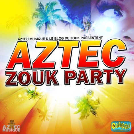 AZTEC ZOUK PARTY